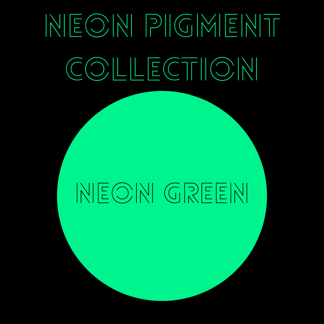 Neon Pigments - Now available as singles!
