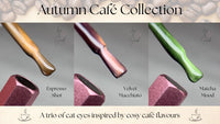 Autumn Cafe Cat Eye Collection (3 colours to choose)