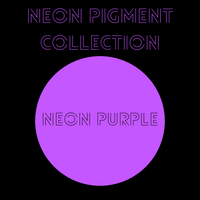 Neon Pigments - Now available as singles!