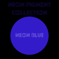 Neon Pigments - Now available as singles!