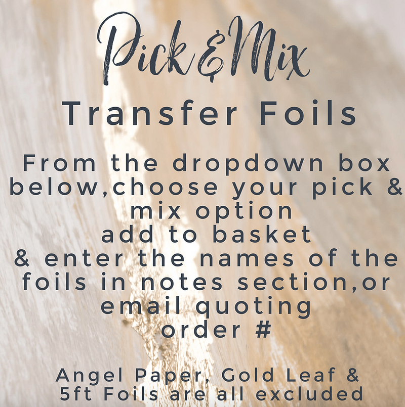 Pick & Mix Transfer Foils