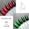 *LTD EDITION* Jewel Top Coats - Ruby or Emerald